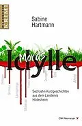 E-Book (epub) Mords Idylle von Sabine Hartmann