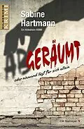 E-Book (epub) Abgeräumt oder niemand lügt für sich allein von Sabine Hartmann