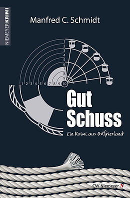 E-Book (epub) Gut Schuss von Manfred C. Schmidt