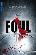 E-Book (epub) Finales Foul von Andrea Gerecke