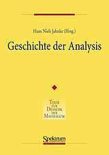 Kartonierter Einband Geschichte der Analysis von Hans Niels Jahnke