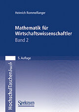 Kartonierter Einband Mathematik für Wirtschaftswissenschaftler II von Heinrich Rommelfanger