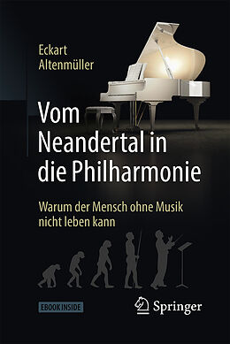 Set mit div. Artikeln (Set) Vom Neandertal in die Philharmonie von Eckart Altenmüller