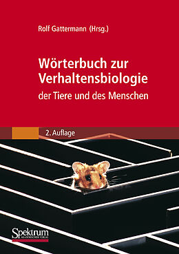 Kartonierter Einband Wörterbuch zur Verhaltensbiologie der Tiere und des Menschen von 
