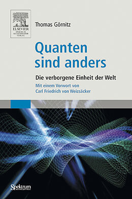 Kartonierter Einband Quanten sind anders von Thomas Görnitz
