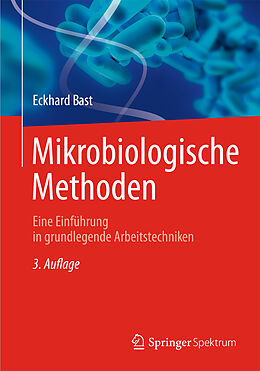Kartonierter Einband Mikrobiologische Methoden von Eckhard Bast