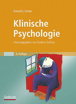 Fester Einband Klinische Psychologie von Ronald J. Comer