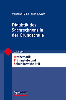 Kartonierter Einband Didaktik des Sachrechnens in der Grundschule von Marianne Franke, Silke Ruwisch