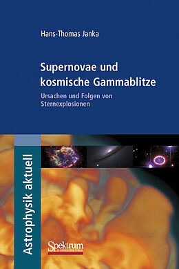 Kartonierter Einband Supernovae und kosmische Gammablitze von Hans-Thomas Janka