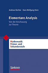 Kartonierter Einband Elementare Analysis von Andreas Büchter, Hans-Wolfgang Henn