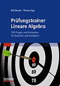 E-Book (pdf) Prüfungstrainer Lineare Algebra von Rolf Busam, Thomas Epp