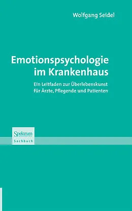 E-Book (pdf) Emotionspsychologie im Krankenhaus von Wolfgang Seidel