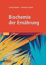 E-Book (pdf) Biochemie der Ernährung von Gertrud Rehner, Hannelore Daniel