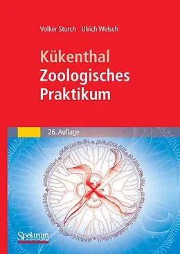 E-Book (pdf) Kükenthal - Zoologisches Praktikum von Volker Storch, Ulrich Welsch