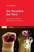 E-Book (pdf) Die Parasiten der Tiere von Heinz Mehlhorn