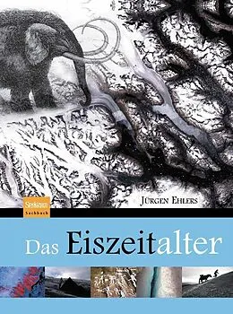 E-Book (pdf) Das Eiszeitalter von Jürgen Ehlers