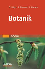 E-Book (pdf) Botanik von Eckehart Jäger, Stefanie Neumann, Erich Ohmann