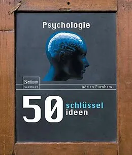 E-Book (pdf) 50 Schlüsselideen Psychologie von Adrian F. Furnham