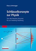 E-Book (pdf) Schlüsselkonzepte zur Physik von Klaus Lichtenegger