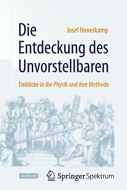 E-Book (pdf) Die Entdeckung des Unvorstellbaren von Josef Honerkamp