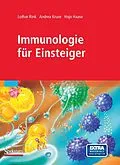 E-Book (pdf) Immunologie für Einsteiger von Lothar Rink, Andrea Kruse, Hajo Haase