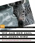 E-Book (pdf) Wie aus der Zahl ein Zebra wird von Georg Glaeser