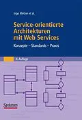 E-Book (pdf) Service-orientierte Architekturen mit Web Services von Ingo Melzer