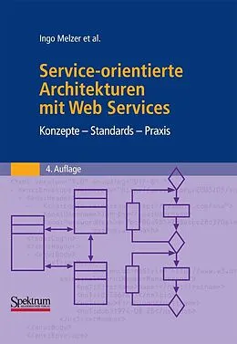 E-Book (pdf) Service-orientierte Architekturen mit Web Services von Ingo Melzer
