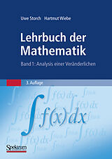Kartonierter Einband Lehrbuch der Mathematik, Band 1 von Uwe Storch, Hartmut Wiebe
