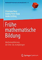 Kartonierter Einband Frühe mathematische Bildung von Christiane Benz, Andrea Peter-Koop, Meike Grüßing