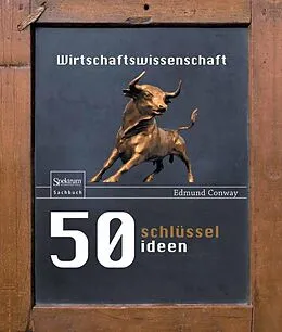 E-Book (pdf) 50 Schlüsselideen Wirtschaftswissenschaft von Edmund Conway