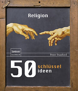 Fester Einband 50 Schlüsselideen Religion von Peter Stanford