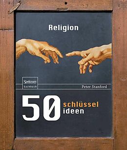 E-Book (pdf) 50 Schlüsselideen Religion von Peter Stanford