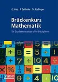 E-Book (pdf) Brückenkurs Mathematik von Guido Walz, Frank Zeilfelder, Thomas Rießinger