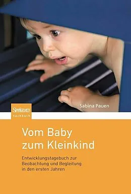 E-Book (pdf) Vom Baby zum Kleinkind von Sabina Pauen