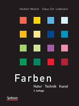 E-Book (pdf) Farben von Norbert Welsch, Claus Chr. Liebmann