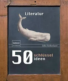 E-Book (pdf) 50 Schlüsselideen Literatur von John Sutherland