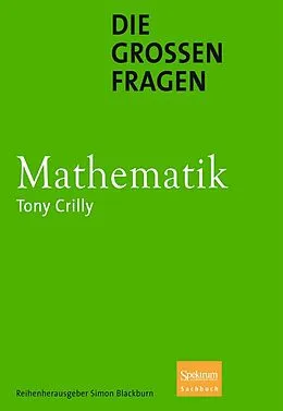 E-Book (pdf) Die großen Fragen - Mathematik von Tony Crilly