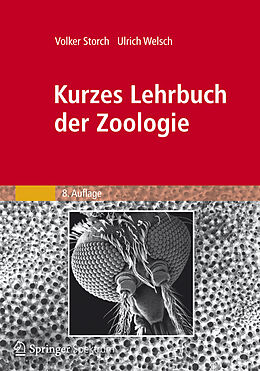 Kartonierter Einband Kurzes Lehrbuch der Zoologie von Volker Storch, Ulrich Welsch