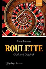 E-Book (pdf) Roulette - Glück und Geschick von Pierre Basieux