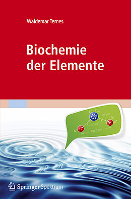 Kartonierter Einband Biochemie der Elemente von W Ternes