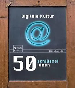 E-Book (pdf) 50 Schlüsselideen Digitale Kultur von Tom Chatfield