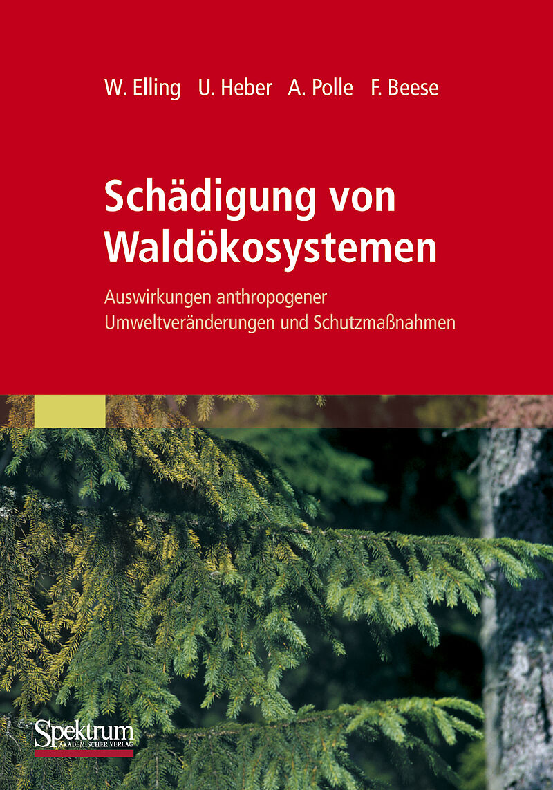 Schädigung von Waldökosystemen