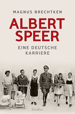 Livre Relié Albert Speer de Magnus Brechtken