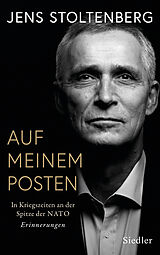 Fester Einband AUF MEINEM POSTEN von Jens Stoltenberg