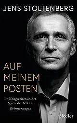 Fester Einband AUF MEINEM POSTEN von Jens Stoltenberg