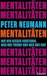 Fester Einband Mentalitäten von Peter Neumann