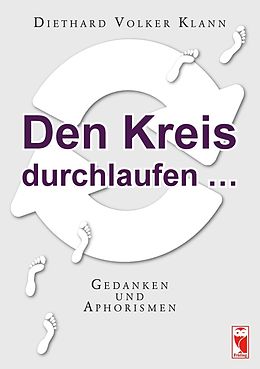E-Book (epub) Den Kreis durchlaufen... von Diethard Volker Klann