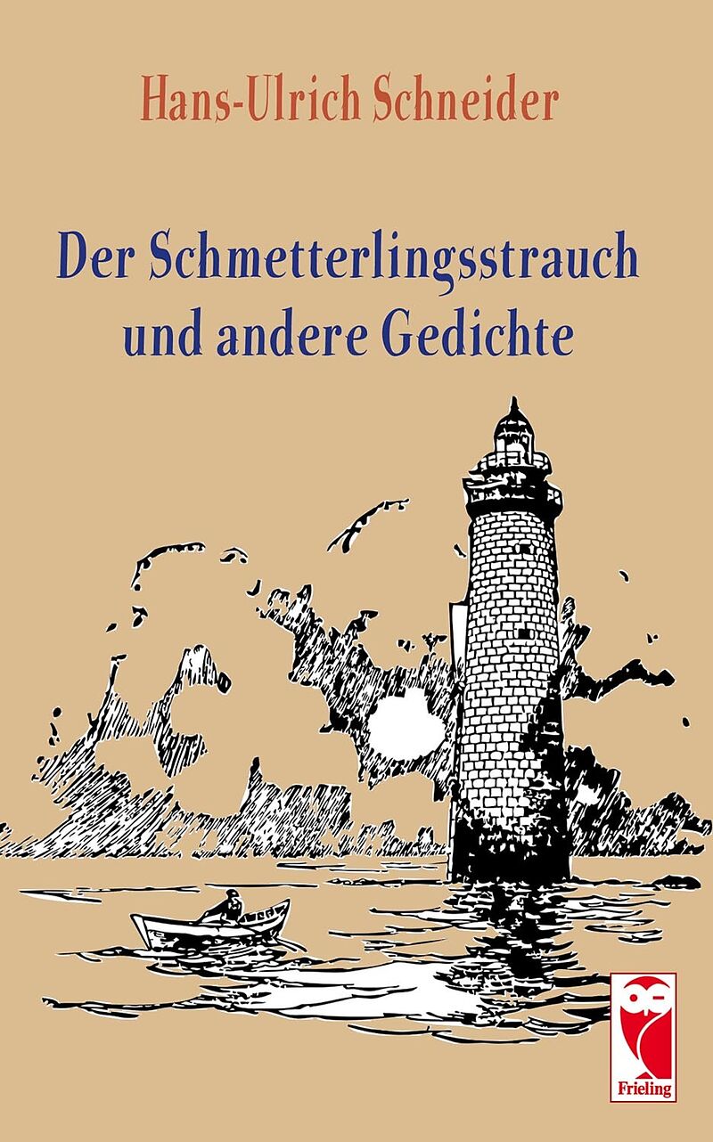 Der Schmetterlingsstrauch und andere Gedichte