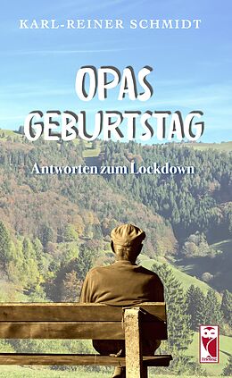 E-Book (epub) Opas Geburtstag von Karl-Reiner Schmidt